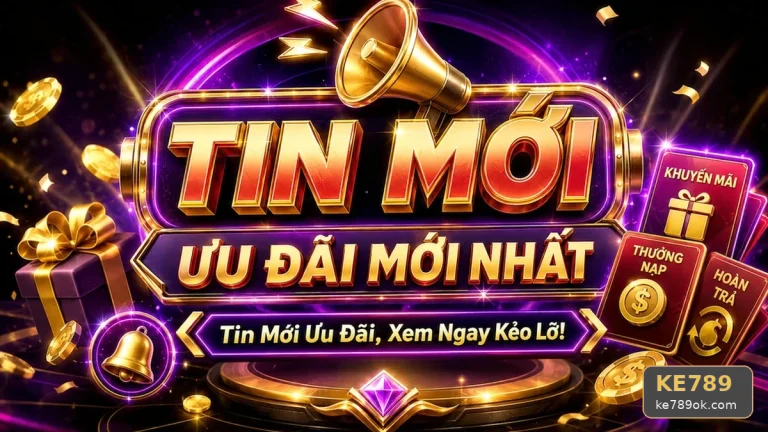 Link KE789 Mới Nhất: Giải Đáp Thắc Mắc Về Cách Kiểm Tra Trên Điện Thoại
