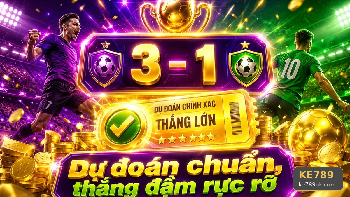 Đọc thông số bóng đá thế nào để bảo vệ ngân sách tại KE789?