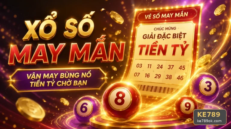 Xổ Số KE789 Tại ke789ok.com: Đọc Chi Tiết Giao Diện Vé Số, Kết Quả Và Góc Kiểm Chứng Theo Tên Miền – Năm Sai Lầm Khi Đối Chiếu Nhiều Nguồn Trước Khi Kết Luận